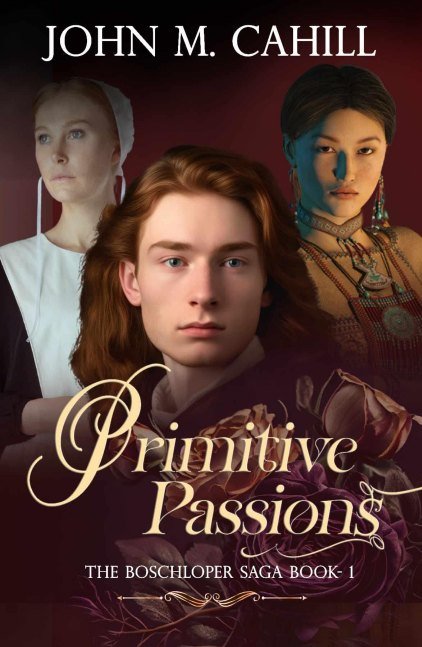Primitive Passions Book 1 of The Boschloper Saga