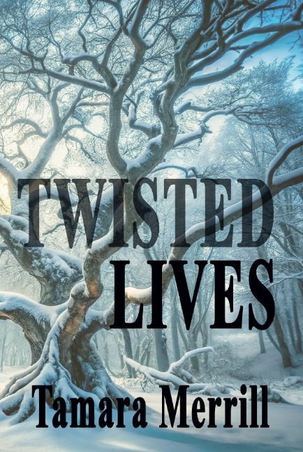 Twisted Lives